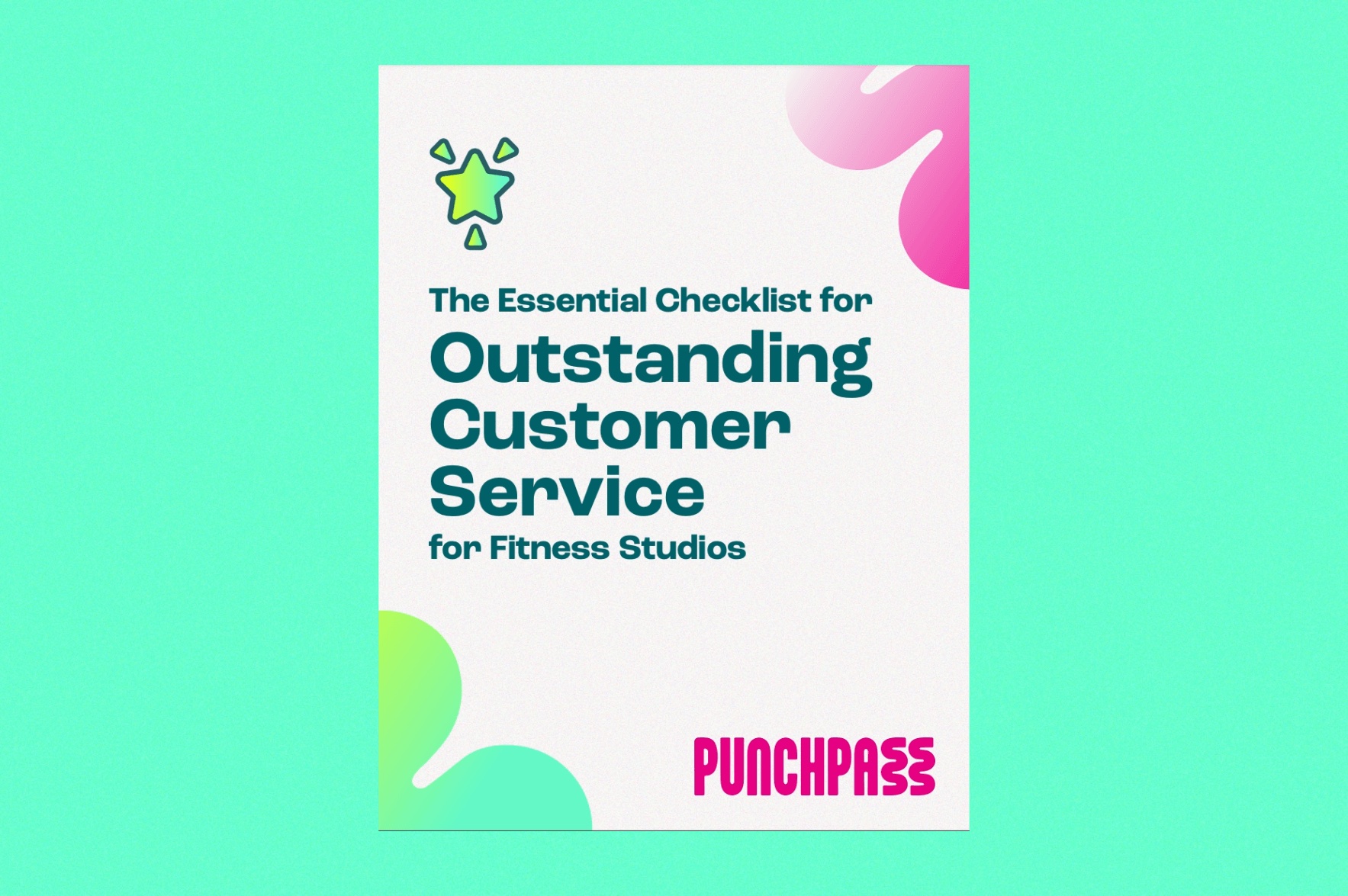 The Essential Checklist for Outstanding Customer Service for Fitness Studios