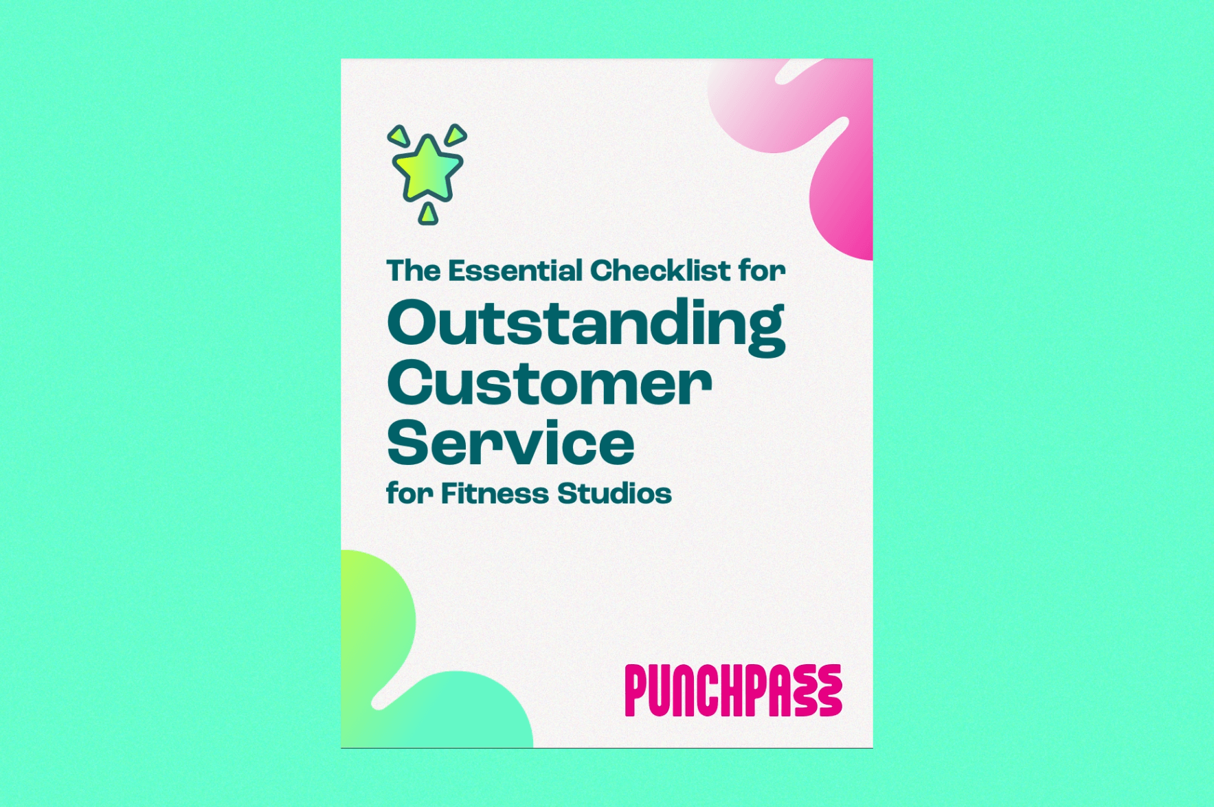 The Essential Checklist for Outstanding Customer Service for Fitness Studios